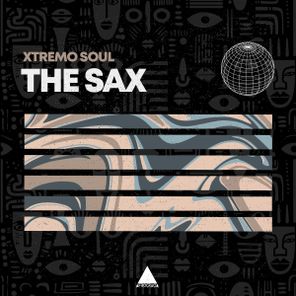 Xtremo Soul – The Sax
