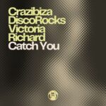 Crazibiza, Discorocks – Catch You