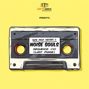 Noise Souls – Sequence V10 (Last Phase)