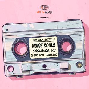 Noise Souls – Sequence V11- (Por Una Cabeza)