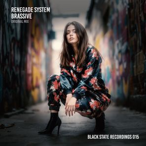 Renegade System - Brassive 1 Renegade System – Brassive