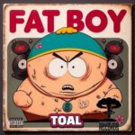 Toal – Fatboy EP