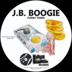 J.B. Boogie – Funky Town