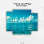 Fractal Mechanics – Meeting Deeva