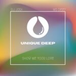 Mr Deep, Dj Judi – Show Me Your Love