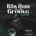 Deejay Cup – Rhythm and Groove (Club Mix)