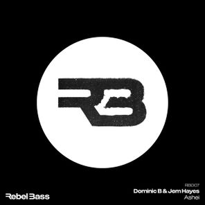 Jem Haynes, Dominic B – Ashei