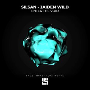 SILSAN, Innervoix – Enter the Void