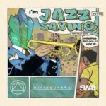 David Quartz, Naco Aschei – I’m Jazz Saying