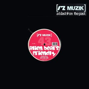 Jerzz, Liryc NonStop – Alien Bears Friendly