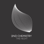 2nd Chemistry – The Night