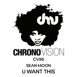 Sean Moon – U Want This
