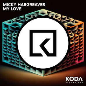 Micky Hargreaves - My Love 1 Micky Hargreaves – My Love