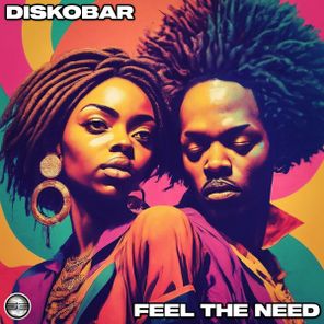 Diskobar – Feel The Need