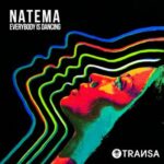 Natema – Everybody is Dancing