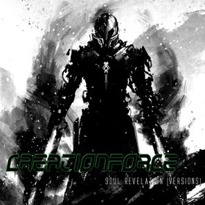 CreationForce - SOUL REVELATION 1 CreationForce – SOUL REVELATION