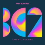 Paul Boychev – Cosmic Plasma