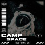 Nocturne UK – Camp Space