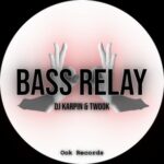 Twook, Dj Karpin – Bass Relay