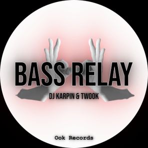 Twook, Dj Karpin – Bass Relay