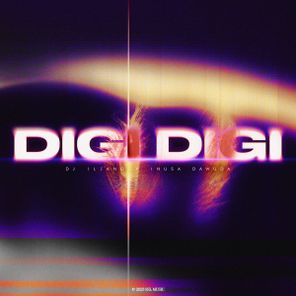 Inusa Dawuda, Dj Iljano – Digi Digi