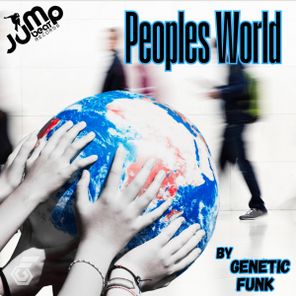 Genetic Funk - Peoples World 1 Genetic Funk – Peoples World
