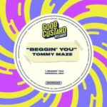 Tommy Maze – Beggin’ You