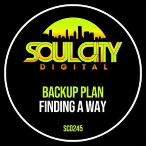 Backup Plan – Finding A Way