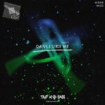 MICO, Hi3ND – Dance Like Me