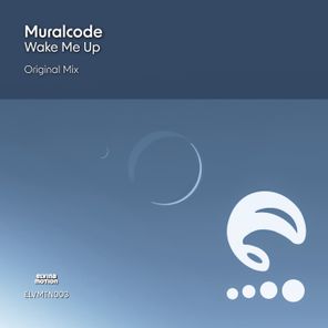 Muralcode – Wake Me Up
