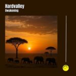Hardvalley – Awakening