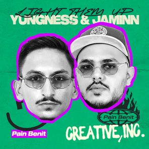 Yungness & Jaminn – Light Them Up
