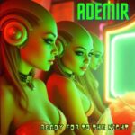 Ademir – Ready for the Night