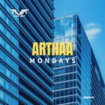 Arthaa – Mondays