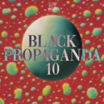 Drumcomplex, Daniel Stefanik – Black Propaganda 10