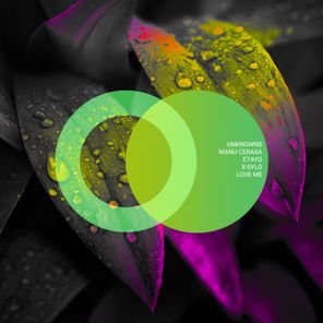 UnknownS, Manu Cerasa – Love Me
