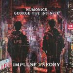 George The Infinite, Numonics – Impulse Theory