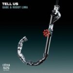 Gabe, Roddy Lima – Tell Us