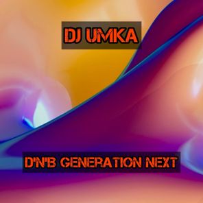 DJ Umka – D’n’B Generation Next