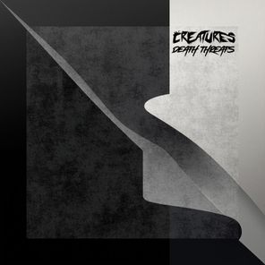 Thread, Creatures – Death Threats