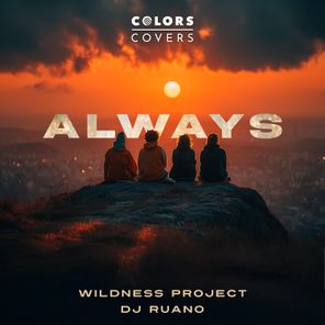 Wildness Project, DJ Ruano - Always 1 Wildness Project, DJ Ruano – Always