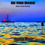 Juanjo Muro – In the Dark