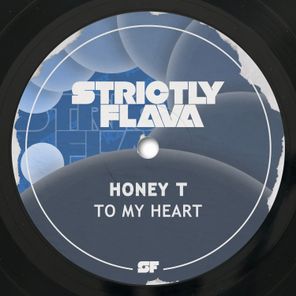 Honey T - To My Heart 1 Honey T – To My Heart