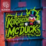 Korshoon – Mr. Mc’Duck