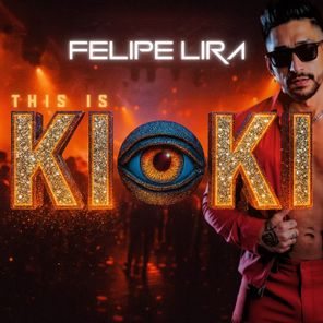 Felipe Lira, Lolla G – This is Kiki