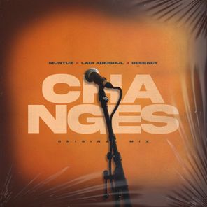 Decency, Ladi Adiosoul – CHANGES