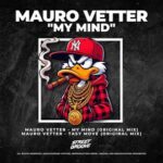 Mauro Vetter – My Mind