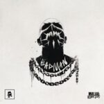 Malaa, Malaa (Alter Ego) – Badman