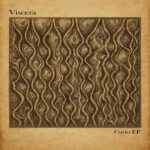 Viscera, BERGA – Curio – EP