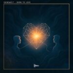 ShineWelt – Born to Love